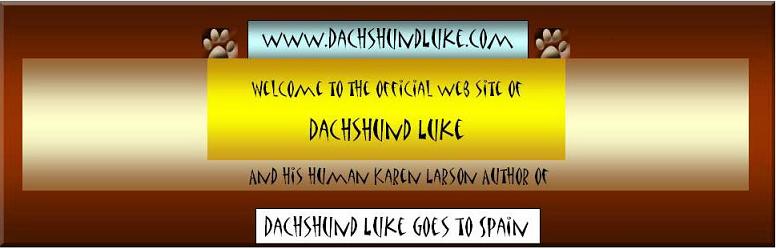 Dachshund Luke Goes To Spain